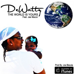 The World Is Yours Single