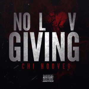 00 - Chi_Hoover_No_Luv_Giving (For Web)