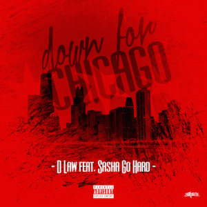 Down For Chicago, DLaw, 500