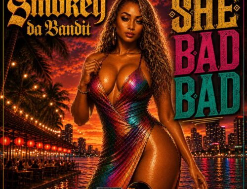 Smokey Da Bandit – She Bad Bad